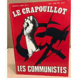 La revue le crapouillot / nouvelle serie n° 11 / les communistes