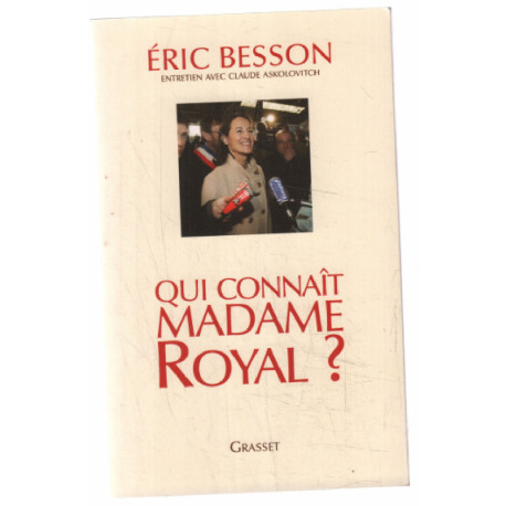 Qui connait madame royal