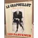 La revue le crapouillot / nouvelle serie n° 47 / les parvenus