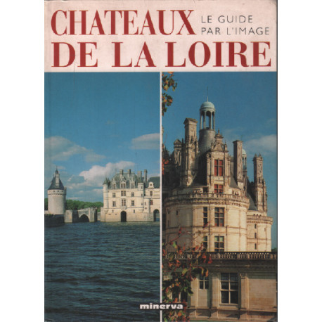 Châteaux de la Loire