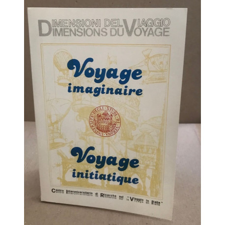 Voyage imaginaire et voyage initiatique