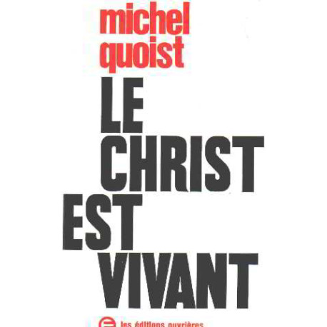 Le christ est vivant