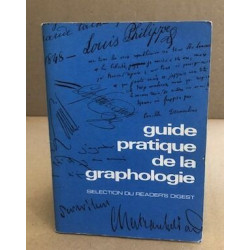 Guide pratique de la graphologie