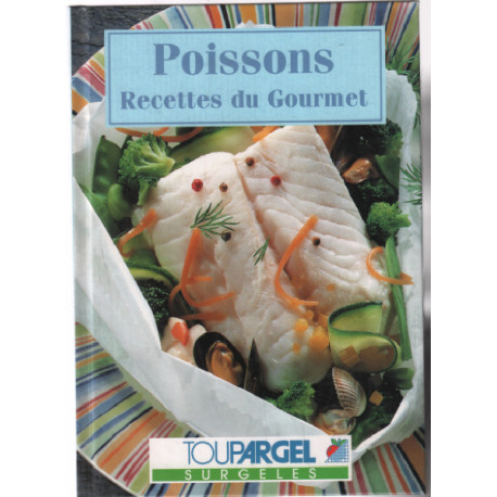 Poissons : recettes du gourmet