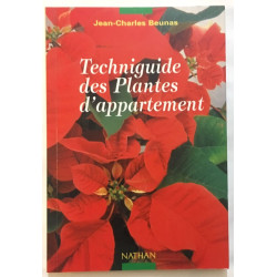 Techniguide des Plantes d'appartement