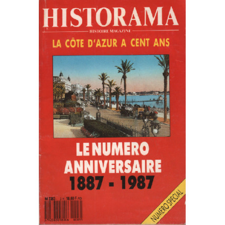 Historama hors série n°3 / le numéro anniversaire 1887-1987