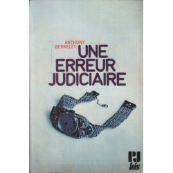 Une erreur judiciaire