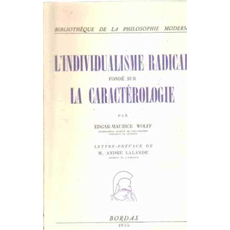 L'individualisme radical fondé sur la caracterologie