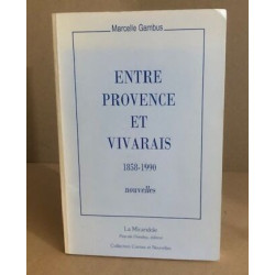 Entre Provence Et Vivarais