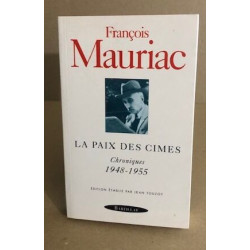 La Paix des cimes Chroniques 1948-1955