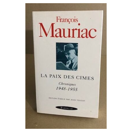 La Paix des cimes Chroniques 1948-1955