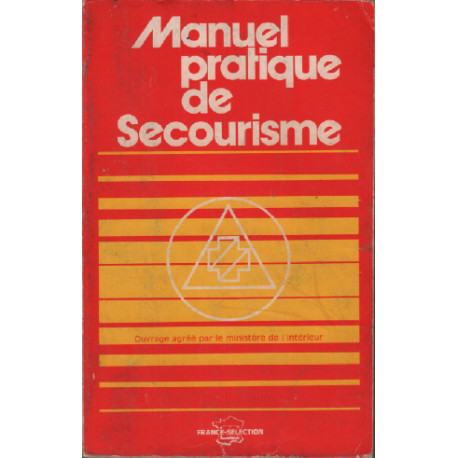 Manuel pratique de secourisme