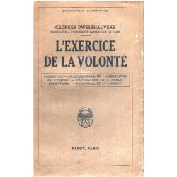 L'exercice de la volonté