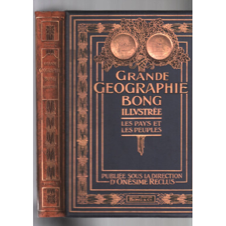 Grande géographie BONG illustrée : les pays et les peuples (tome 5)