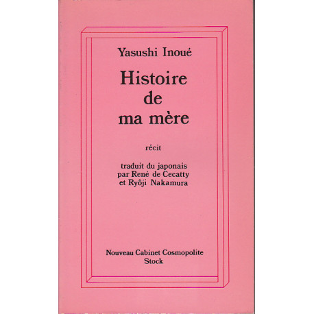 Histoire de ma mere : recit