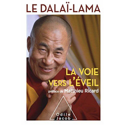 La Voie vers l'éveil: Préface de Matthieu Ricard