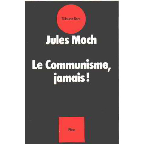 Le communisme jamais