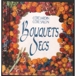 Bouquets secs / Coté jardin coté salon