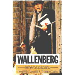 Wallenberg le héros disparu