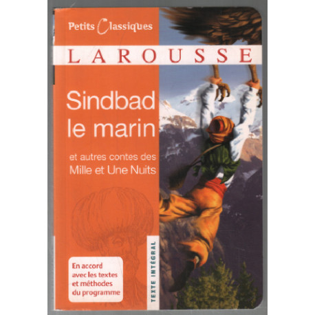 Sindbad le marin : Et autres contes des Mille et Une nuits (texte...