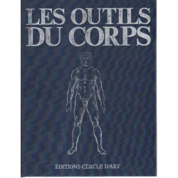 Les outils du corps