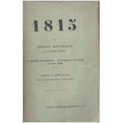 1815 / la première restauration- le retour de l'ile d'elbe - les...