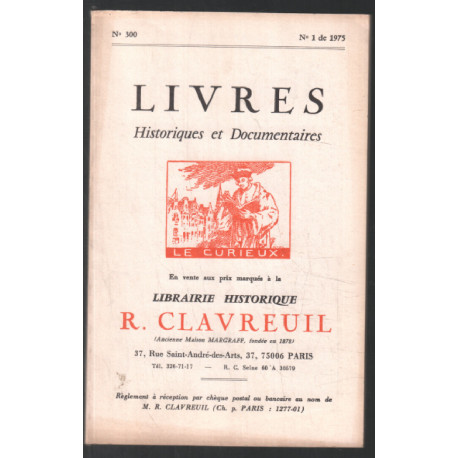 Livres historiques et documentaires " le curieux" n° 300