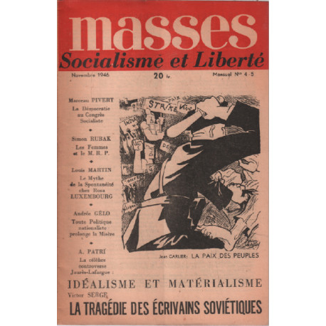 Socialisme et liberté / revue masse n° 4-5 / la tragedie des...