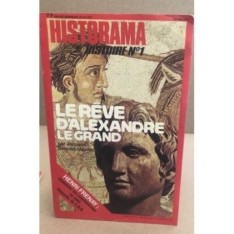 Historama n° 323 / le rêve d'alexandre le grand