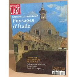 Dossier de l'art / exposition au grand palais : paysages d'italie