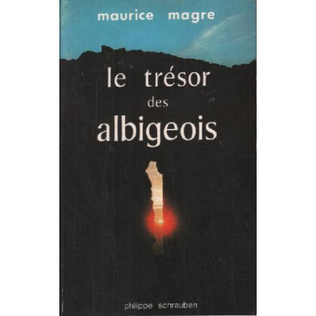 Le tresor des albigeois