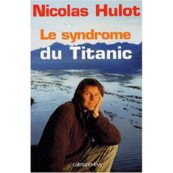 Le syndrome du Titanic