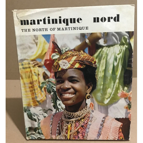 Martinique nord / the north of martinique / texte en français et...