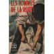 Les hommes de la route