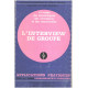 L'interview de groupe