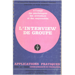 L'interview de groupe