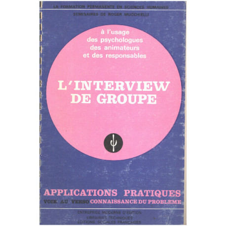 L'interview de groupe