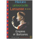 Empires et barbaries / III° siecle avant JC - I siecle apres JC