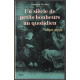 Un siècle de petits bonheurs au quotidien 1850-1950