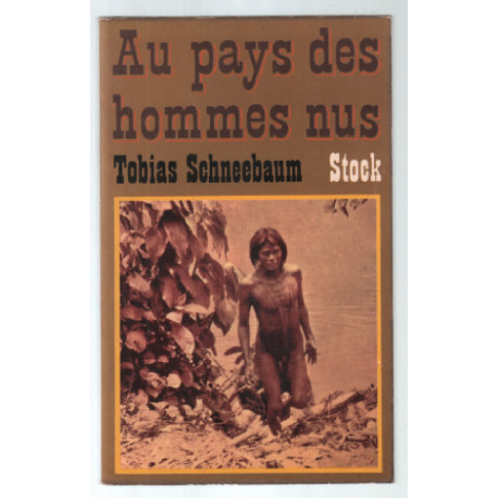 Au pays des hommes nus