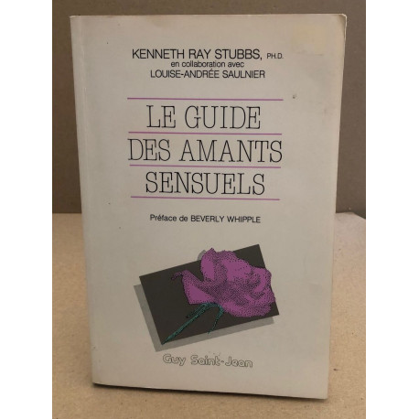 Le Guide des amants sensuels