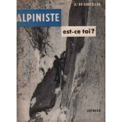 Alpiniste est-ce toi