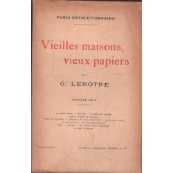 Paris revolutionnaire / vieilles maisons vieux papiers / deuxieme...