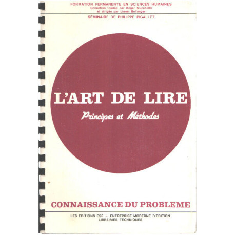 L'art de lire / principes et métodes