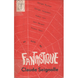 Au pays du fantastique claude seignolle