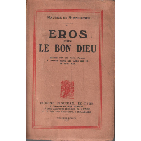 Eros chez le bon dieu