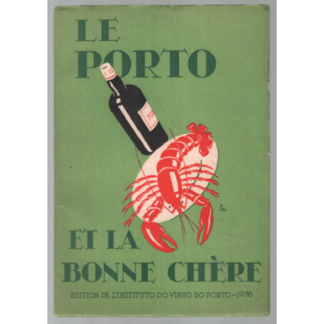 Le porto et la bonne chère (recettes)