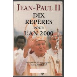 Dix repères pour l'an 2000