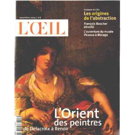 Revue l'oeil n° 552 / l'orient des peintres de delacroix à renoir