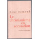 Le Christianisme en accusation